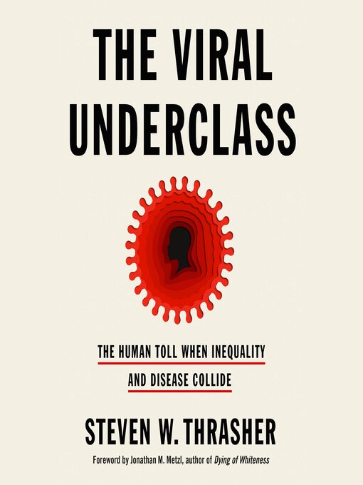Cover image for The Viral Underclass